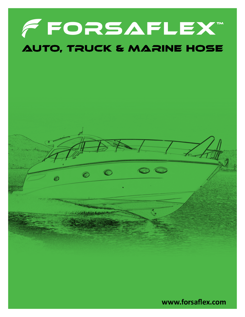 Forsaflex Auto, Truck, & Marine Hose